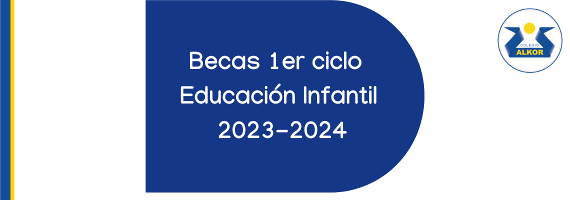 Becas 1er ciclo Educación Infantil