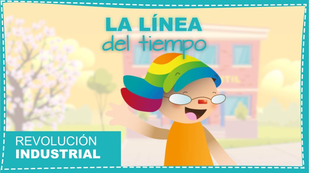 proyecto revolución industrial infantil